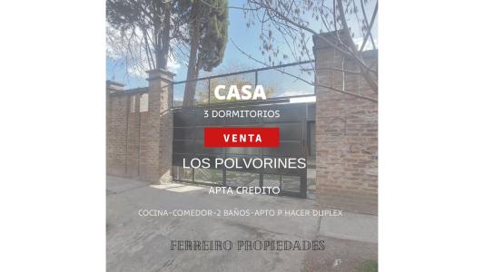 VENTA de CASA 3 dorm en LOS POLVORINES es APTA CREDITO, 100 mt2, 3 habitaciones