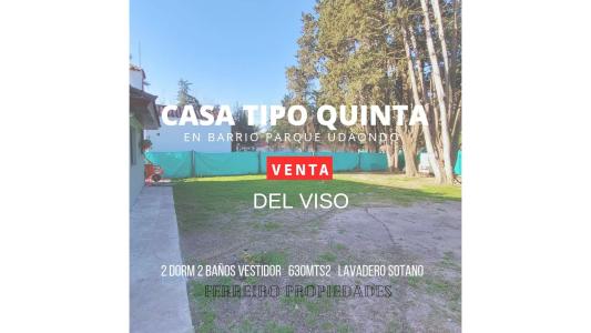 CASA QUINTA CON GRAN LOTE EN DEL VISO BARRIO P UDAONDO, 140 mt2, 2 habitaciones